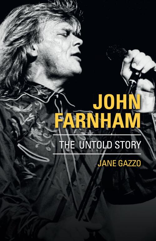 Cover of the book John Farnham by Jane Gazzo, Penguin Random House Australia
