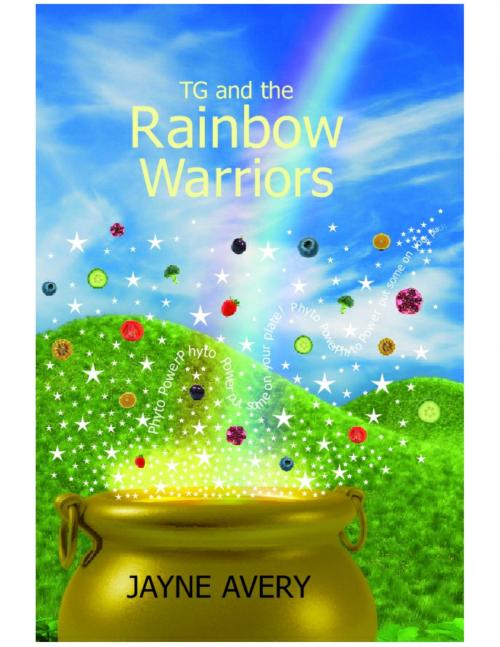 Cover of the book TG and the Rainbow Warriors by Jayne Avery, M-Y Books ltd