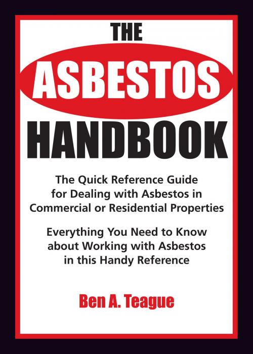 Cover of the book Asbestos Handbook by Ben Teague, Ben Teague