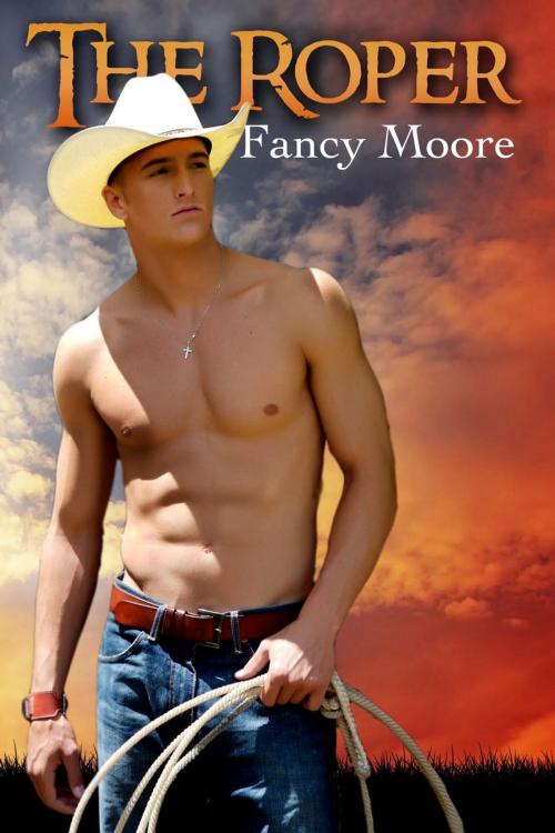 Cover of the book The Roper by Fancy Moore, Tribe Publishing