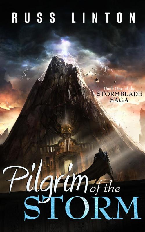 Cover of the book Pilgrim of the Storm by Russ Linton, Russ Linton