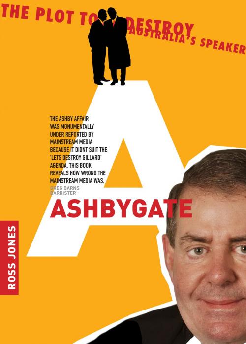 Cover of the book Ashbygate by Ross Jones, Australian eBook Publisher