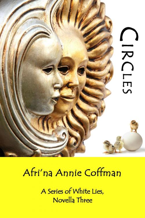 Cover of the book Circles by Afri'na Annie Coffman, Lost For Words Publishing