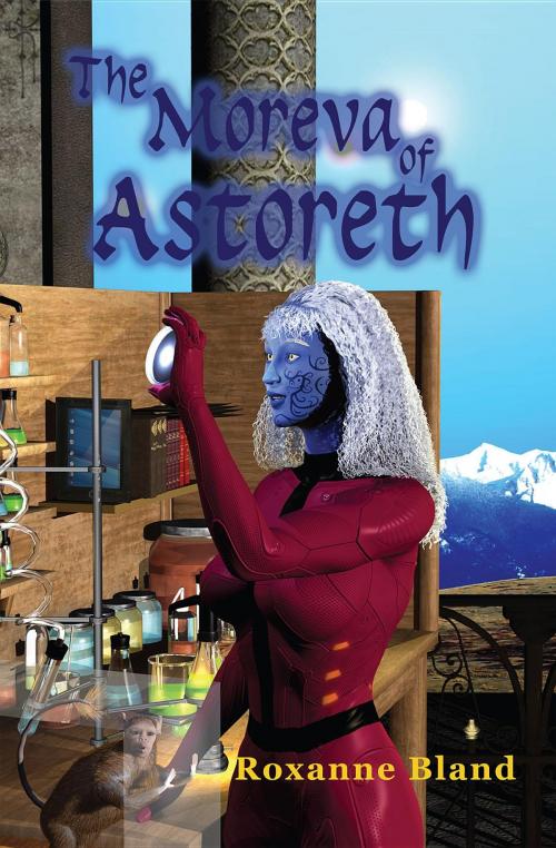Cover of the book The Moreva of Astoreth by Roxanne Bland, Blackrose Press