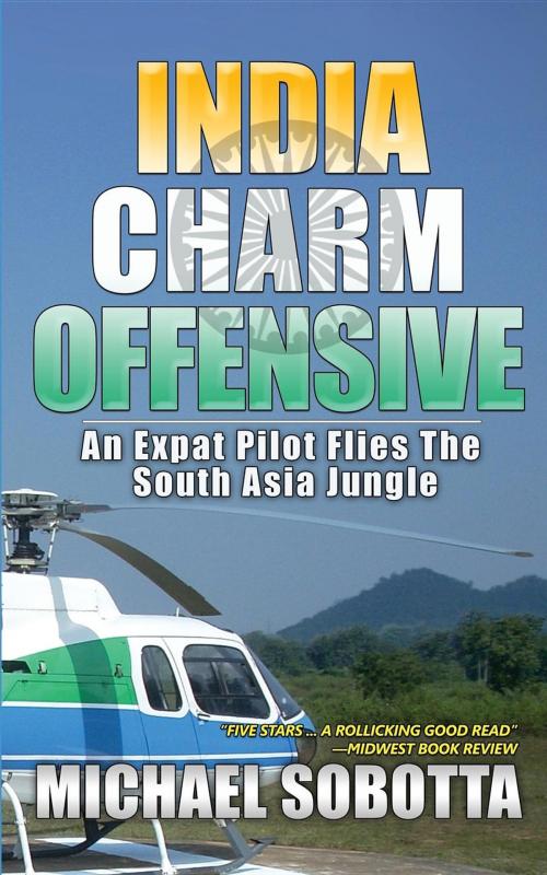 Cover of the book India Charm Offensive by Michael Sobotta, Michael Sobotta