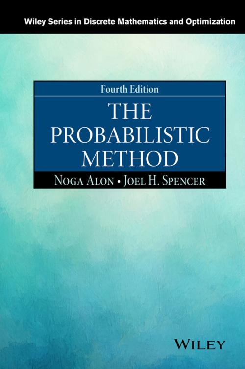 Cover of the book The Probabilistic Method by Noga Alon, Joel H. Spencer, Wiley