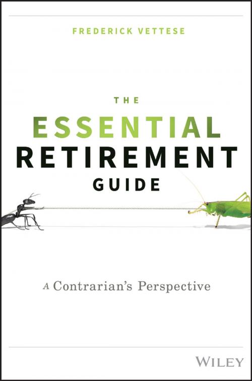Cover of the book The Essential Retirement Guide by Frederick Vettese, Wiley