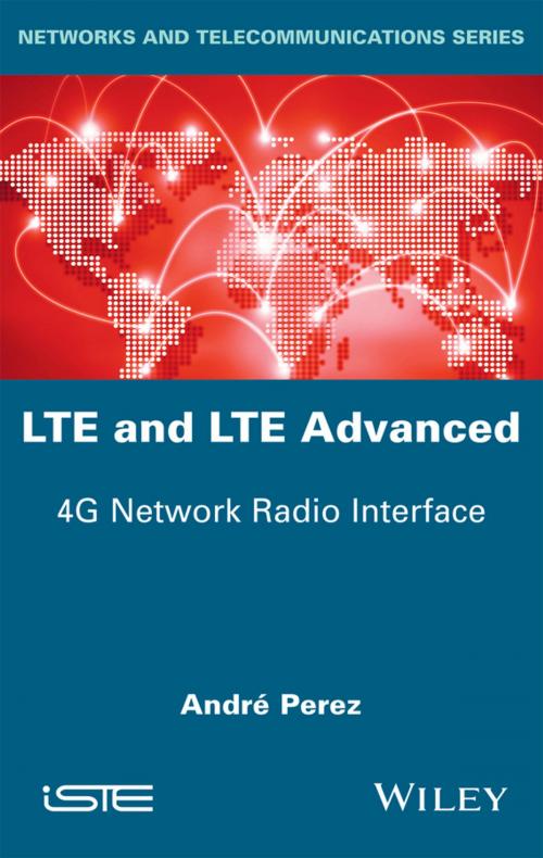 Cover of the book LTE and LTE Advanced by André Pérez, Wiley