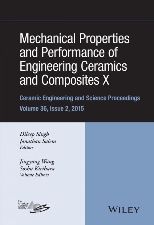 Cover of the book Mechanical Properties and Performance of Engineering Ceramics and Composites X by Jiyang Wang, Soshu Kirihara, Wiley