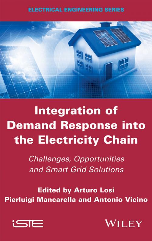 Cover of the book Integration of Demand Response into the Electricity Chain by Arturo Losi, Pierluigi Mancarella, Antonio Vicino, Wiley