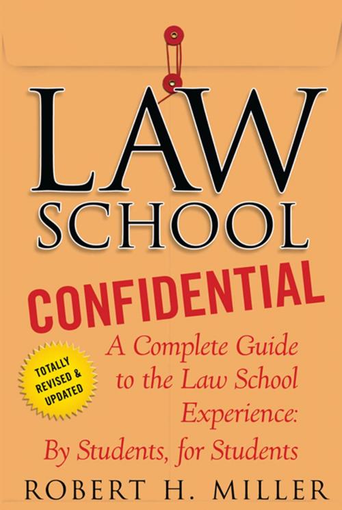 Cover of the book Law School Confidential by Robert H. Miller, St. Martin's Press