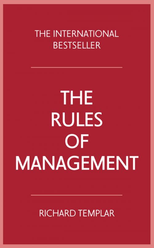 Cover of the book The Rules of Management by Richard Templar, Pearson Education Limited