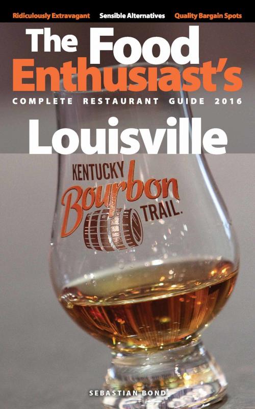 Cover of the book Louisville: 2016 by Sebastian Bond, Sebastian Bond