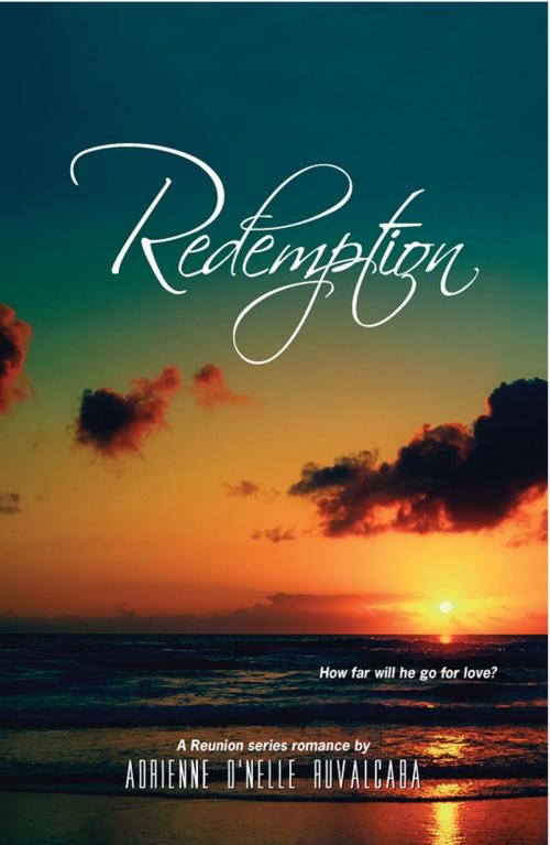 Cover of the book Redemption by Adrienne D'nelle Ruvalcaba, The Indigo Plume Publishing Company