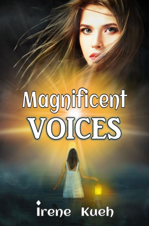 Cover of the book Magnificent Voices by Irene Kueh, Irene Kueh
