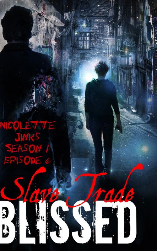 Cover of the book Episode 6 Slave Trade by Nicolette Jinks, Nicolette Jinks