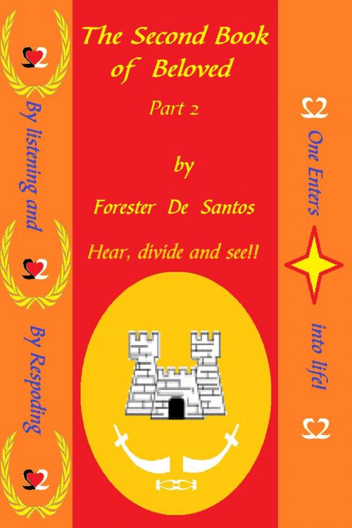 Cover of the book The Second Book of Beloved Part 2 by Forester de Santos, Forester de Santos