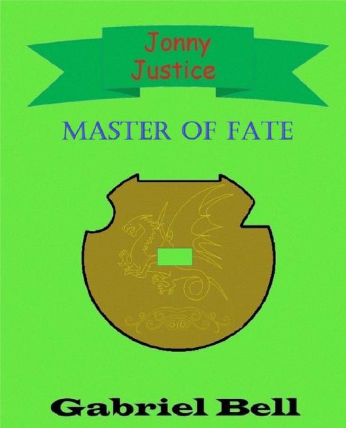 Cover of the book Master of Fate by Gabriel Bell, Gabriel Bell