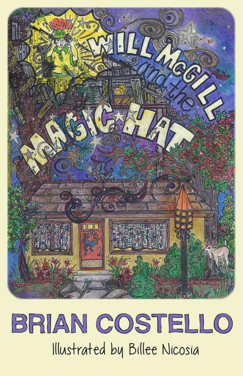 Cover of the book Will McGill and the Magic Hat by Brian Costello, Brian Costello