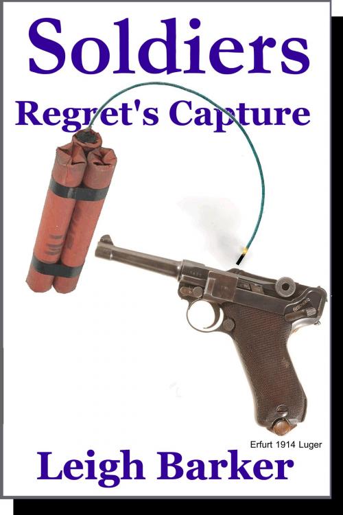 Cover of the book Episode 7: Regret's Capture by Leigh Barker, Leigh Barker