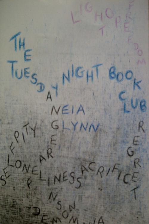 Cover of the book The Tuesday Night Book Club by Neia Glynn, Neia Glynn