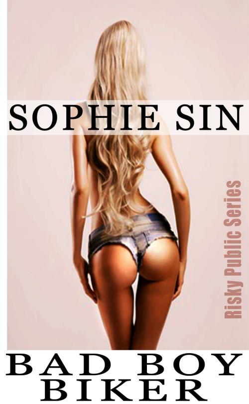 Cover of the book Bad Boy Biker by Sophie Sin, Lunatic Ink Publishing