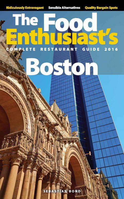 Cover of the book Boston: 2016 by Sebastian Bond, Sebastian Bond