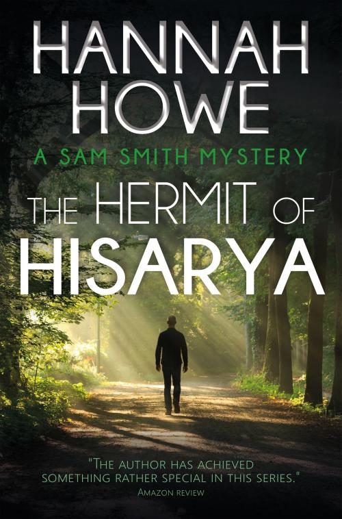 Cover of the book The Hermit of Hisarya by Hannah Howe, Goylake Publishing