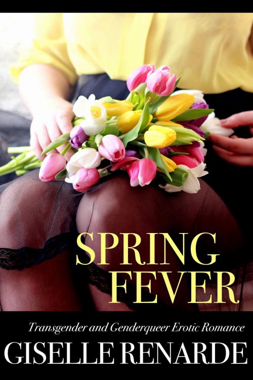 Cover of the book Spring Fever by Giselle Renarde, Giselle Renarde