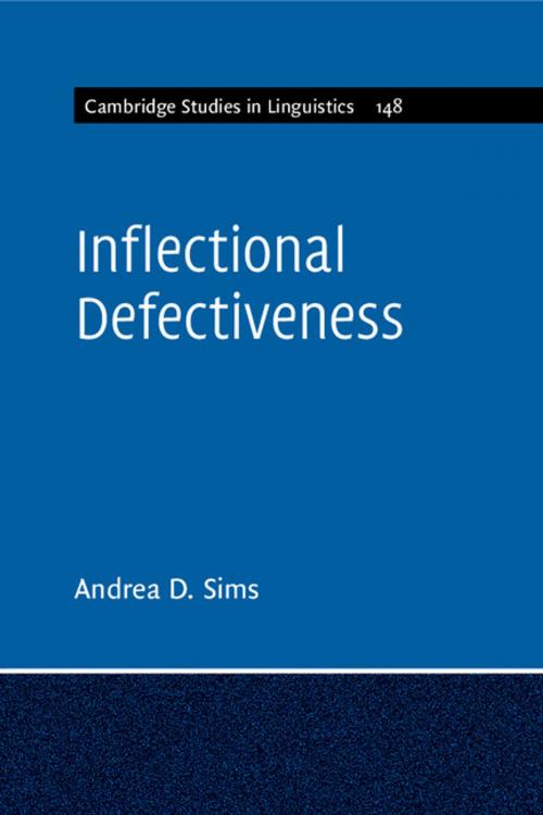 Cover of the book Inflectional Defectiveness by Andrea D. Sims, Cambridge University Press