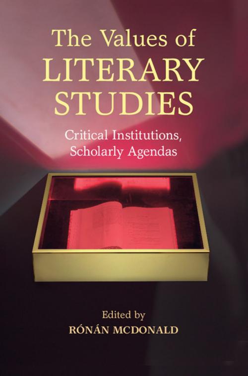 Cover of the book The Values of Literary Studies by , Cambridge University Press
