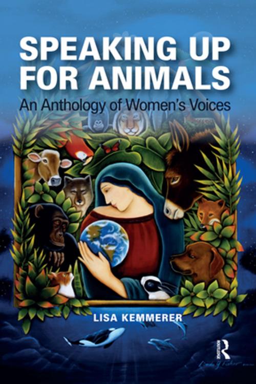 Cover of the book Speaking Up for Animals by Lisa Kemmerer, Taylor and Francis