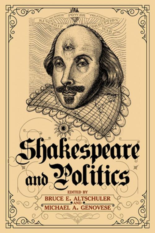 Cover of the book Shakespeare and Politics by , Taylor and Francis