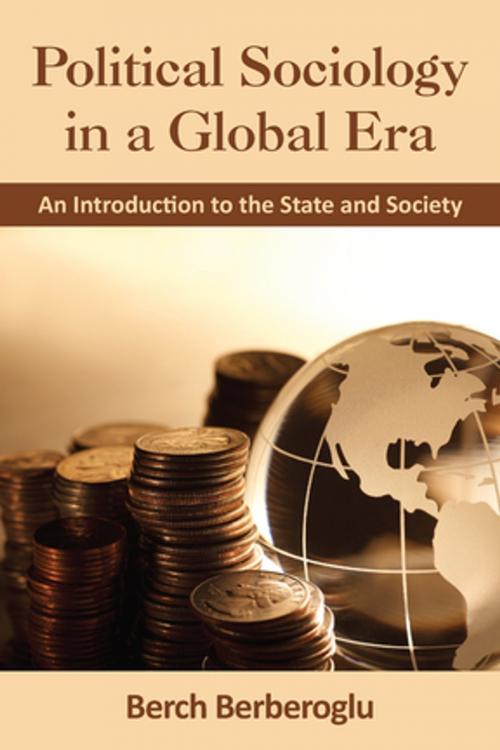 Cover of the book Political Sociology in a Global Era by Berch Berberoglu, Taylor and Francis