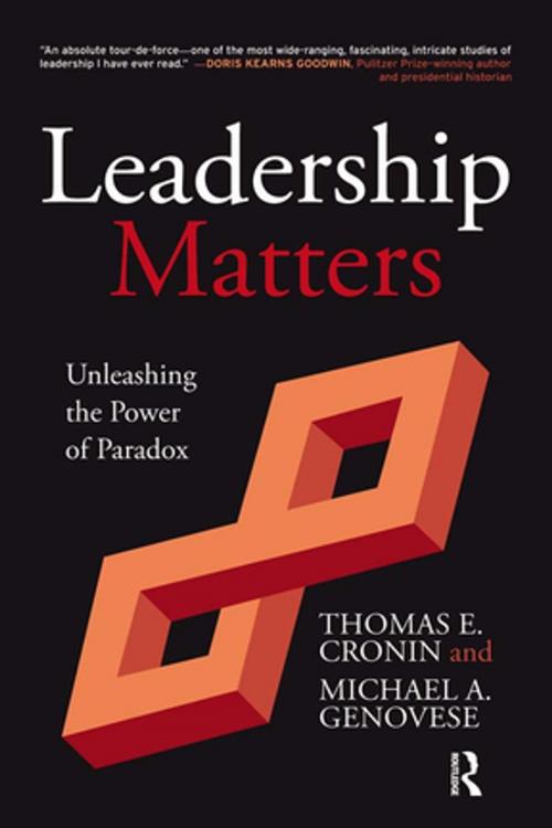 Cover of the book Leadership Matters by Thomas E. Cronin, Michael A. Genovese, Taylor and Francis