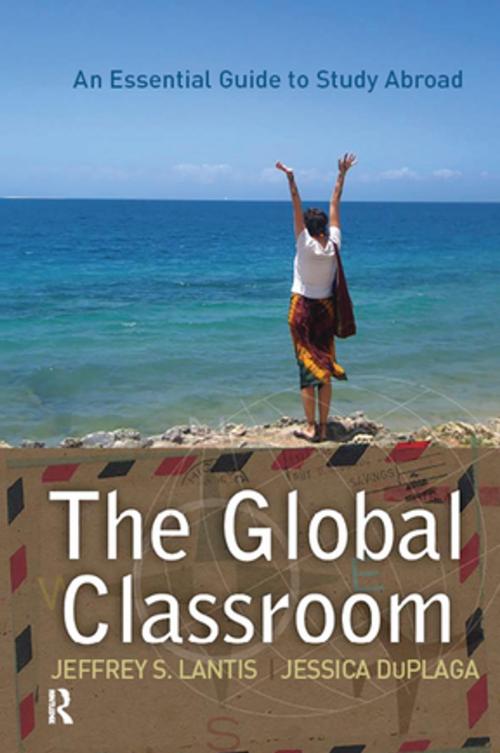 Cover of the book Global Classroom by Jeffrey S. Lantis, Jessica DuPlaga, Taylor and Francis