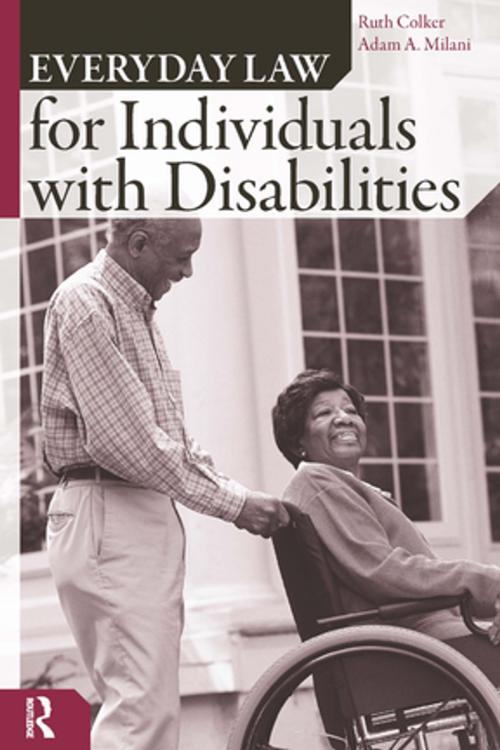 Cover of the book Everyday Law for Individuals with Disabilities by Ruth Colker, Adam A. Milani, Taylor and Francis