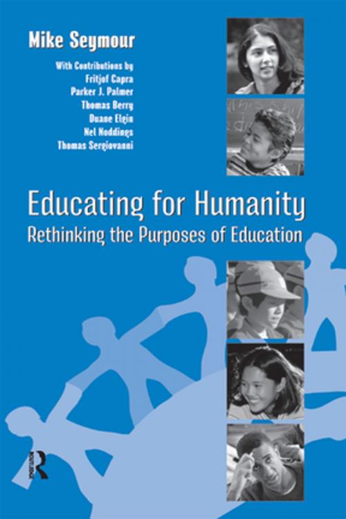 Cover of the book Educating for Humanity by Mike Seymour, Henry M. Levin, Taylor and Francis