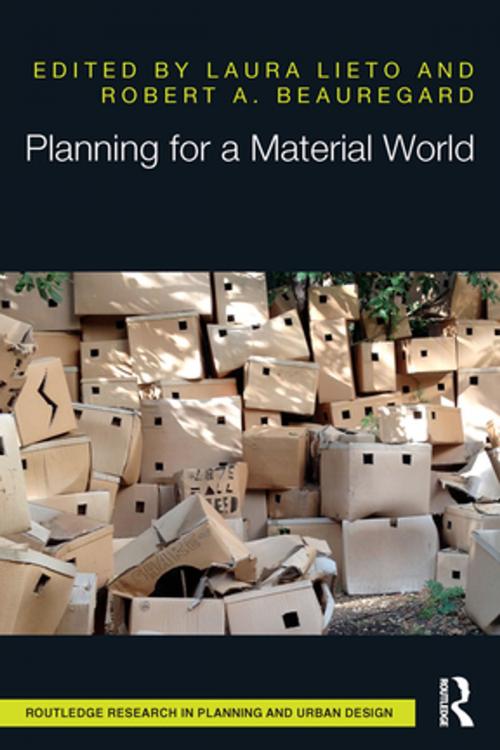 Cover of the book Planning for a Material World by , Taylor and Francis