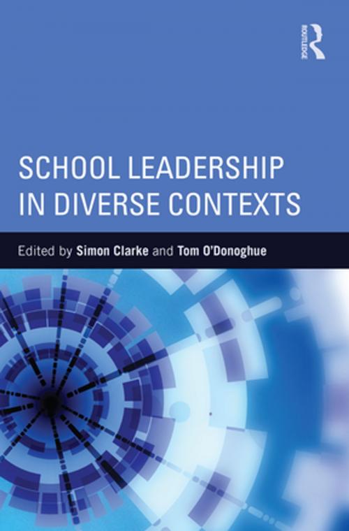 Cover of the book School Leadership in Diverse Contexts by , Taylor and Francis