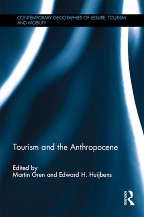Cover of the book Tourism and the Anthropocene by , Taylor and Francis