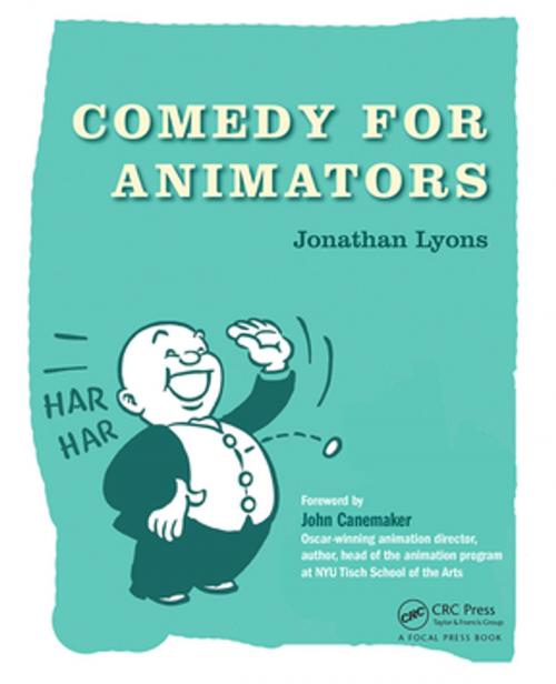 Cover of the book Comedy for Animators by Jonathan Lyons, CRC Press