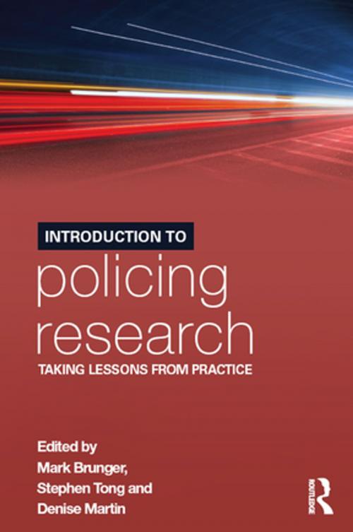 Cover of the book Introduction to Policing Research by , Taylor and Francis