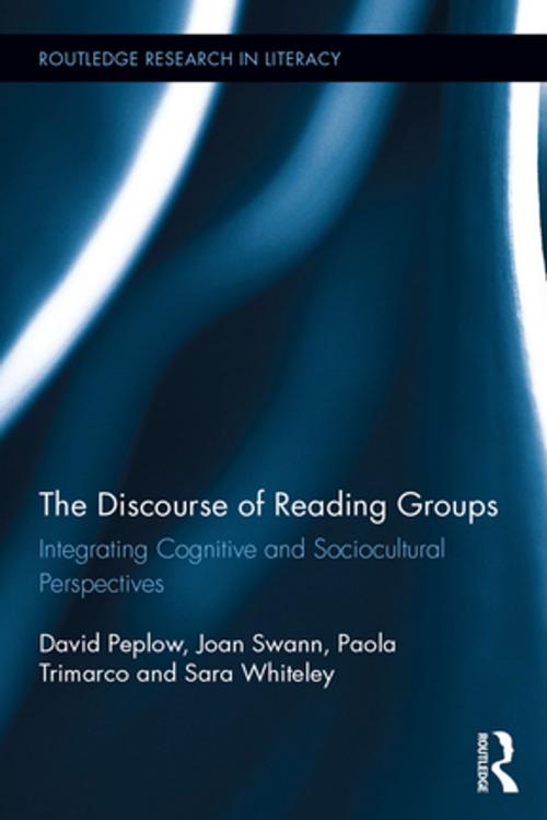 Cover of the book The Discourse of Reading Groups by David Peplow, Joan Swann, Paola Trimarco, Sara Whiteley, Taylor and Francis