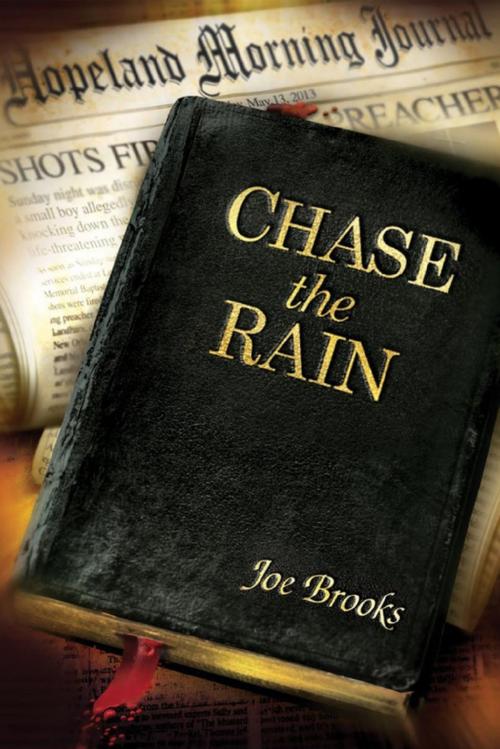Cover of the book Chase the Rain by Joe Brooks, Lulu.com