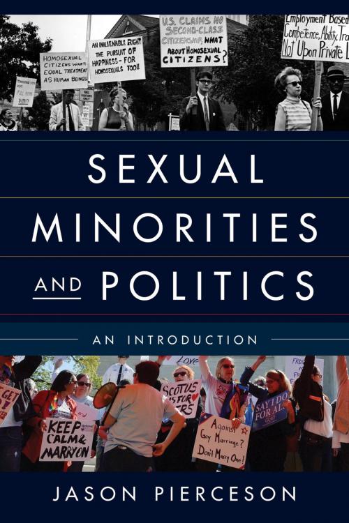 Cover of the book Sexual Minorities and Politics by Jason Pierceson, Rowman & Littlefield Publishers
