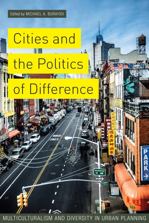 Cover of the book Cities and the Politics of Difference by , University of Toronto Press, Scholarly Publishing Division