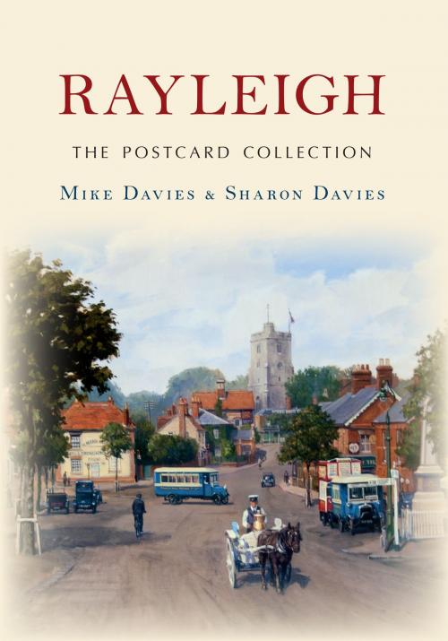 Cover of the book Rayleigh The Postcard Collection by Mike Davies, Sharon Davies, Amberley Publishing