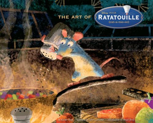 Cover of the book The Art of Ratatouille by Karen Paik, Chronicle Books LLC