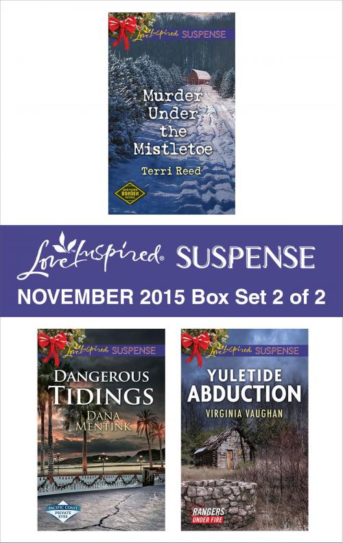 Cover of the book Love Inspired Suspense November 2015 - Box Set 2 of 2 by Terri Reed, Dana Mentink, Virginia Vaughan, Harlequin